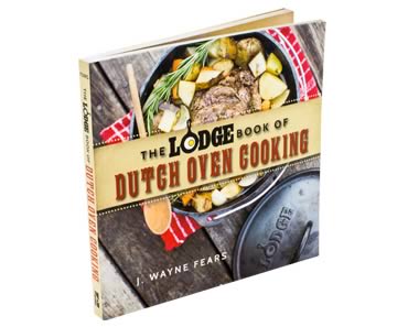 The Lodge Book of Dutch Oven Cooking